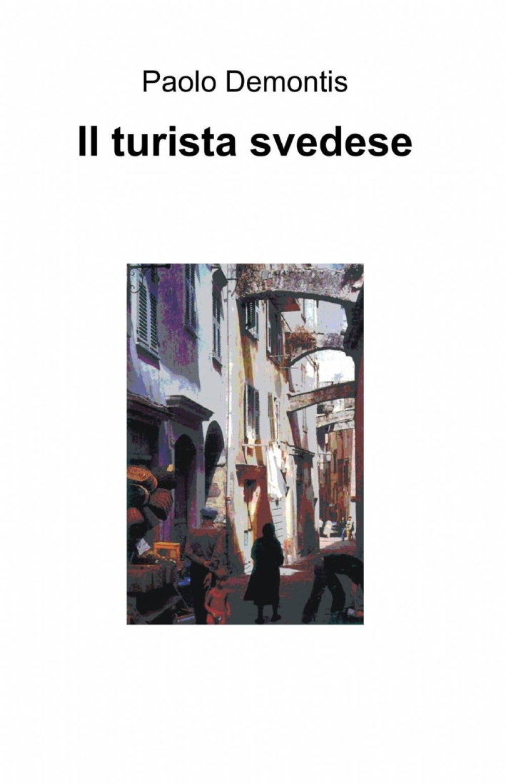 Il turista svedese Il turista svedese
