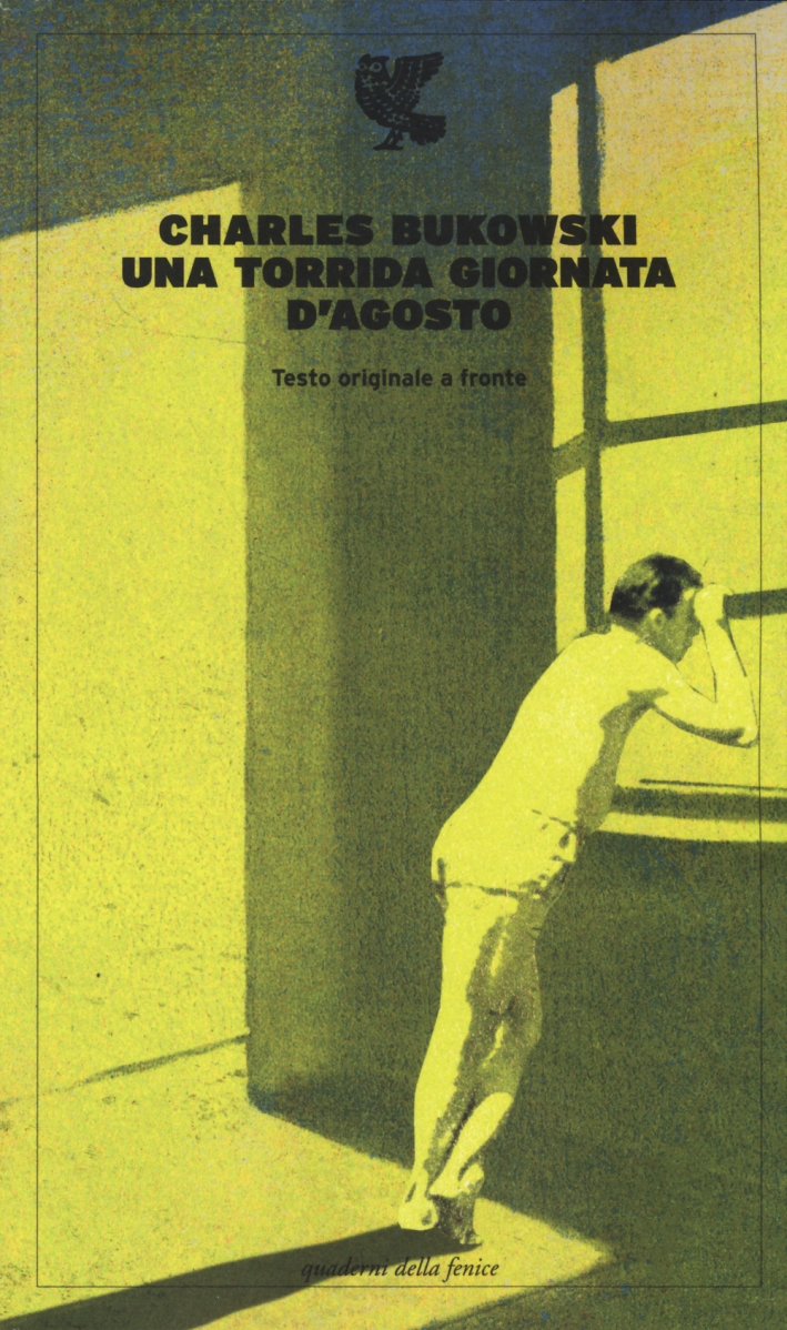 Una torrida giornata d'agosto. Testo inglese a fronte Una torrida giornata d'agosto. Testo inglese a fronte