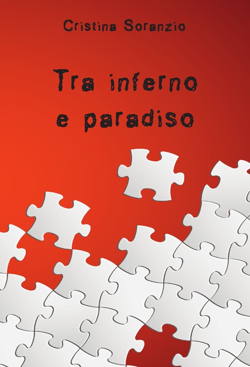 Tra inferno e paradiso Tra inferno e paradiso