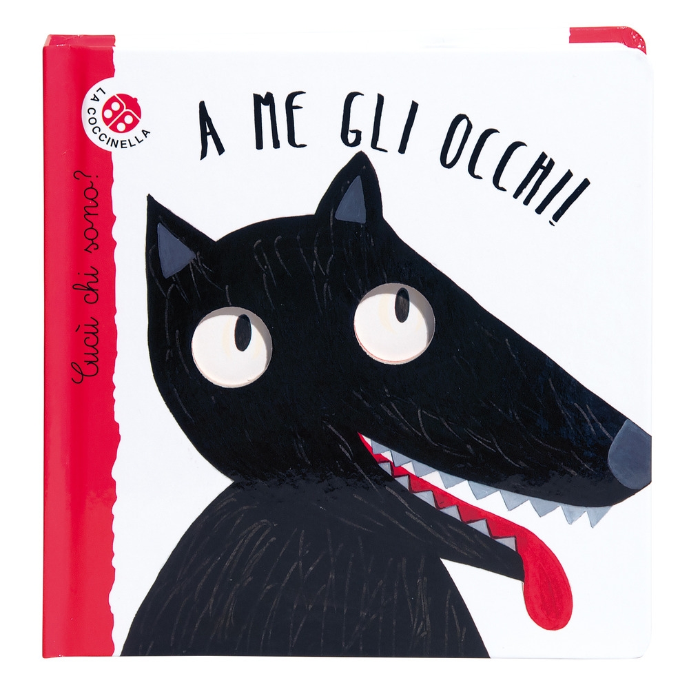 A me gli occhi! Cucù chi sono? Ediz. illustrata A me gli occhi! Cucù chi sono? Ediz. illustrata