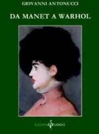 Da Manet a Warhol