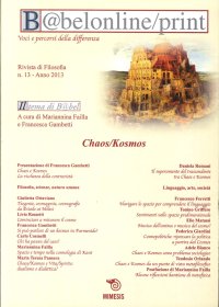B@belonline/Print. Chaos/Kosmos. Rivista di Filosofia. N.13. Anno 2013