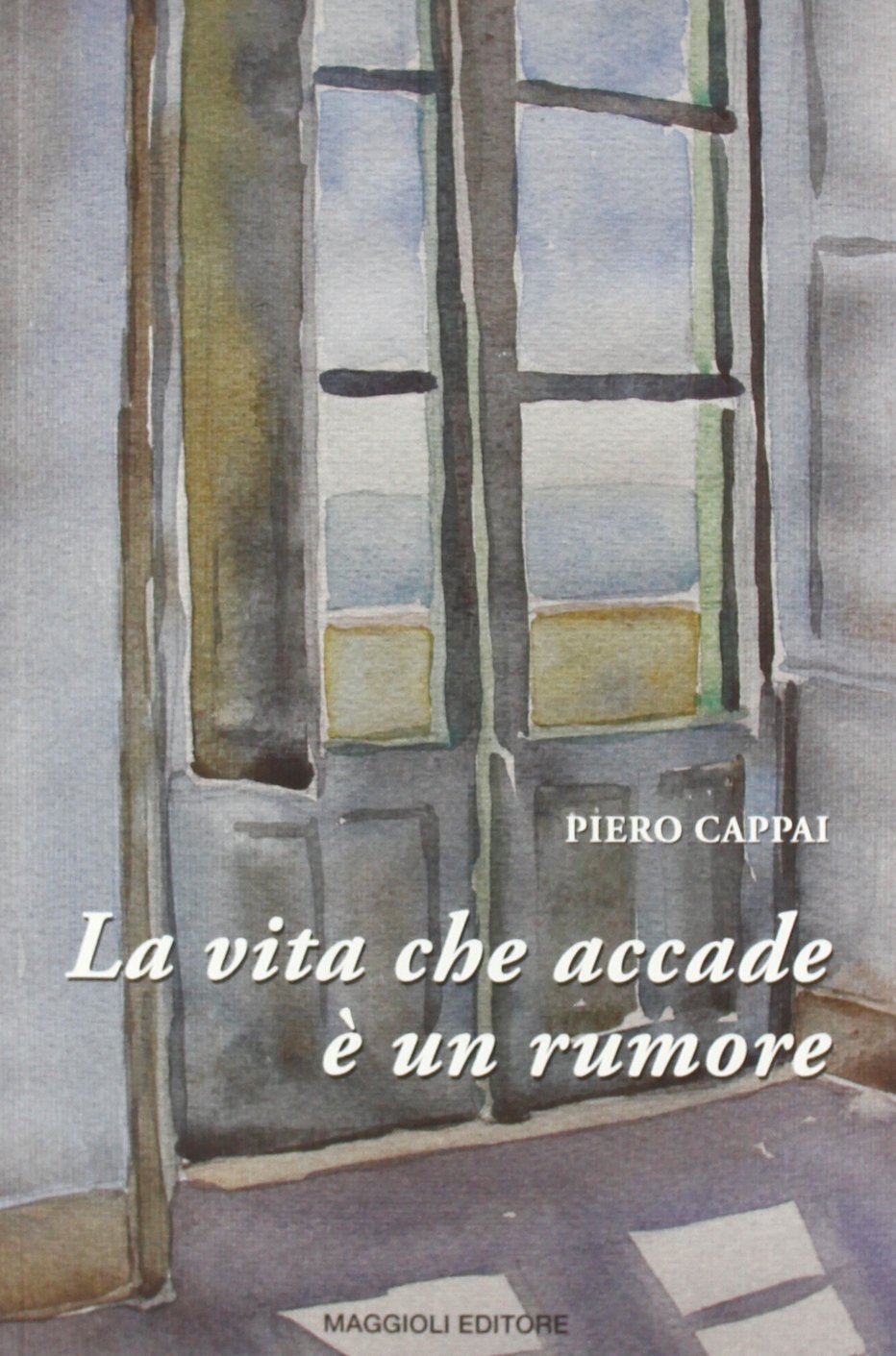La vita che accade è un rumore La vita che accade è un rumore