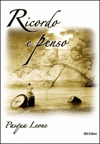 Ricordo e penso Ricordo e penso