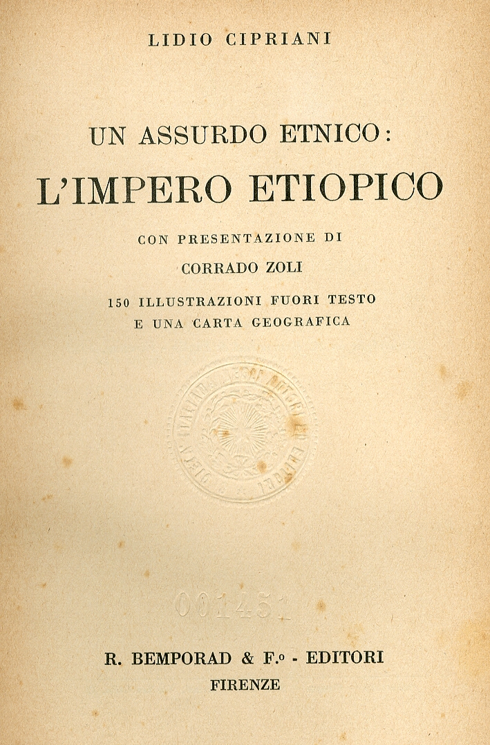 L'Impero Etiopico: un Assurdo Etnico L'Impero Etiopico: un Assurdo Etnico