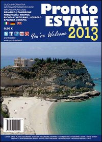 Pronto estate Tropea-Capo Vaticano 2013 Pronto estate Tropea-Capo Vaticano 2013