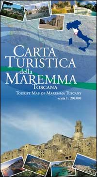 Carta turistica della Maremma Toscana 1:200.000 Carta turistica della Maremma Toscana 1:200.000