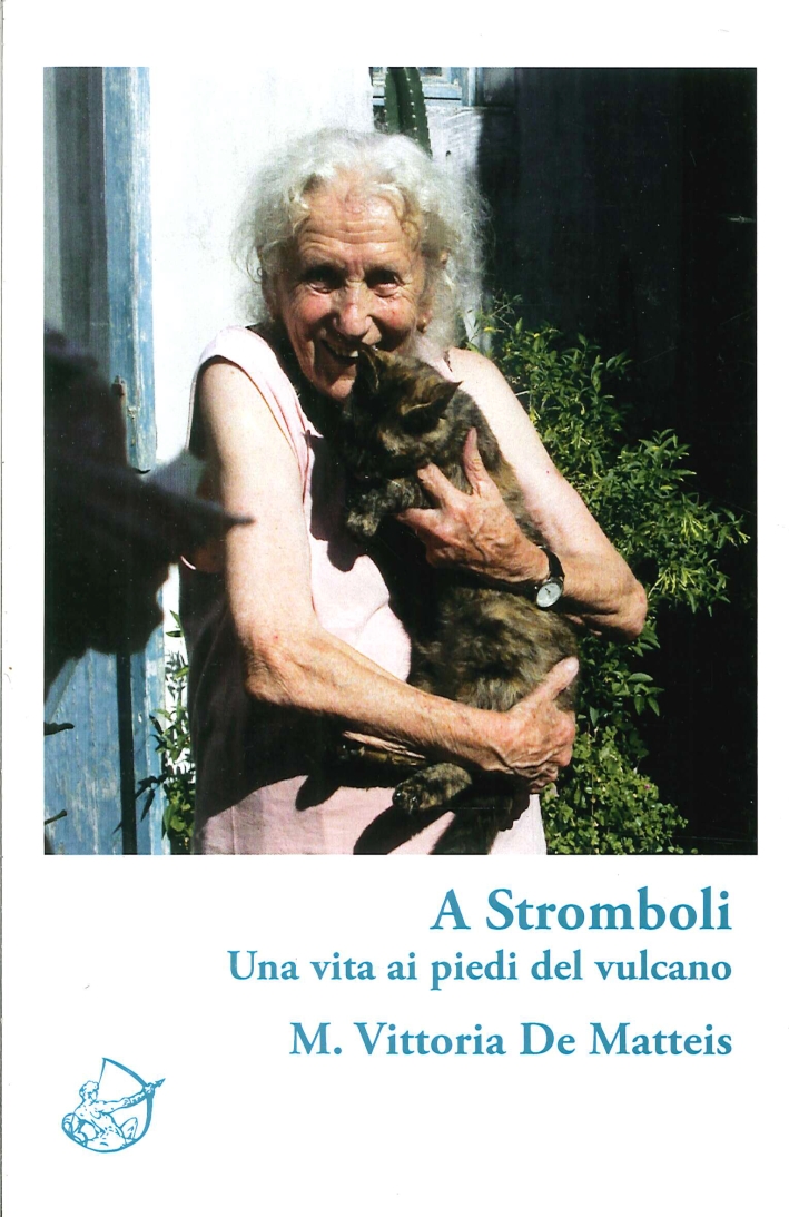 A Stromboli. Una vita ai piedi del vulcano A Stromboli. Una vita ai piedi del vulcano