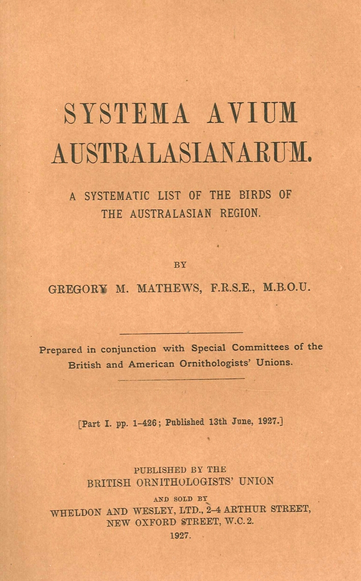 Systema Avium Australasianarum. A Systematic List of the Birds of the Australasian Region Systema Avium Australasianarum. A Systematic List of the Birds of the Australasian Region