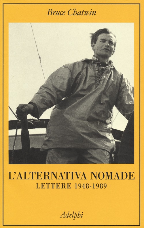 L'alternativa nomade. Lettere 1948-1989 L'alternativa nomade. Lettere 1948-1989