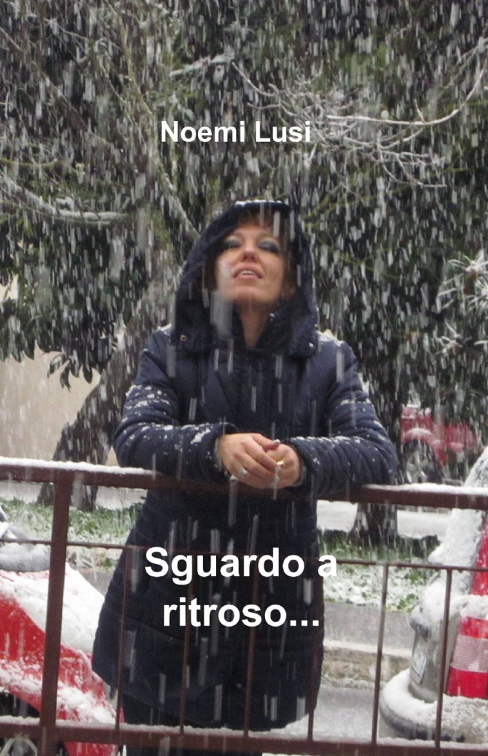 Sguardo a ritroso... Sguardo a ritroso...