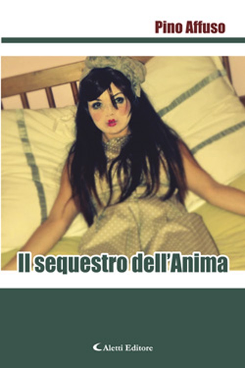 Il sequestro dell'anima Il sequestro dell'anima
