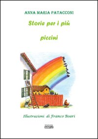Storie per i più piccini Storie per i più piccini