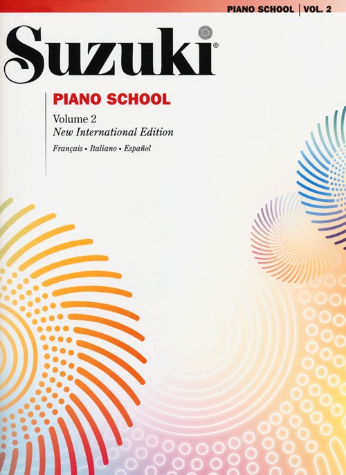 Suzuki piano school. Ediz. italiana, francese e spagnola. Vol. 2 Suzuki piano school. Ediz. italiana, francese e spagnola. Vol. 2