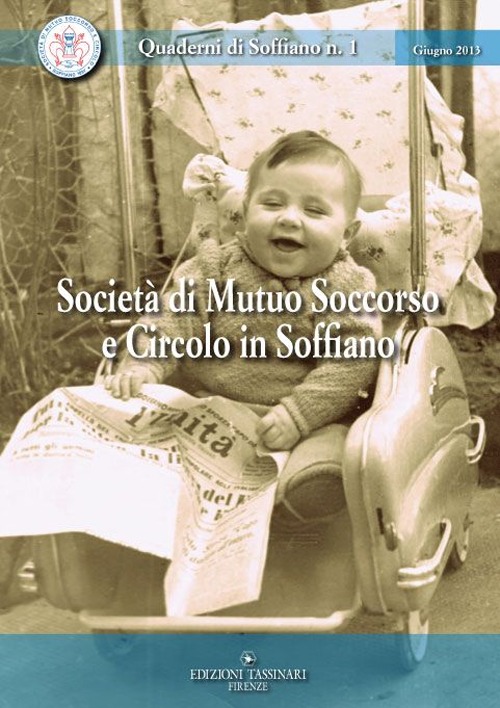 Società di mutuo soccorso e circolo in Soffiano Società di mutuo soccorso e circolo in Soffiano
