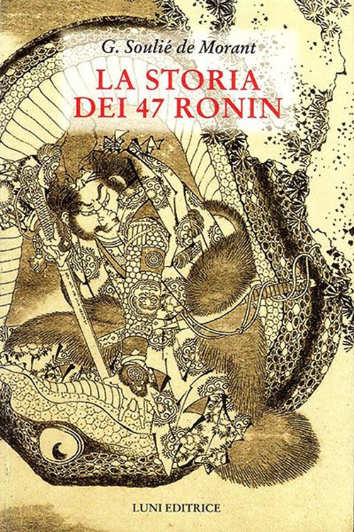 La storia dei 47 Ronin La storia dei 47 Ronin