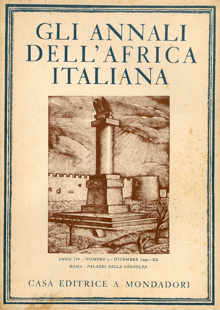 Gli Annali dell'Africa Italiana. Anno IV. Volume I II III IV. Completo Gli Annali dell'Africa Italiana. Anno IV. Volume I II III IV. Completo
