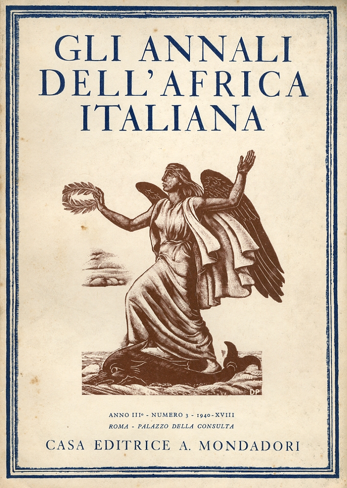 Gli Annali dell'Africa Italiana. Anno III. Volume III Gli Annali dell'Africa Italiana. Anno III. Volume III
