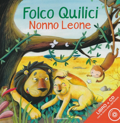 Nonno Leone. Ediz. illustrata. Con CD Audio Nonno Leone. Ediz. illustrata. Con CD Audio