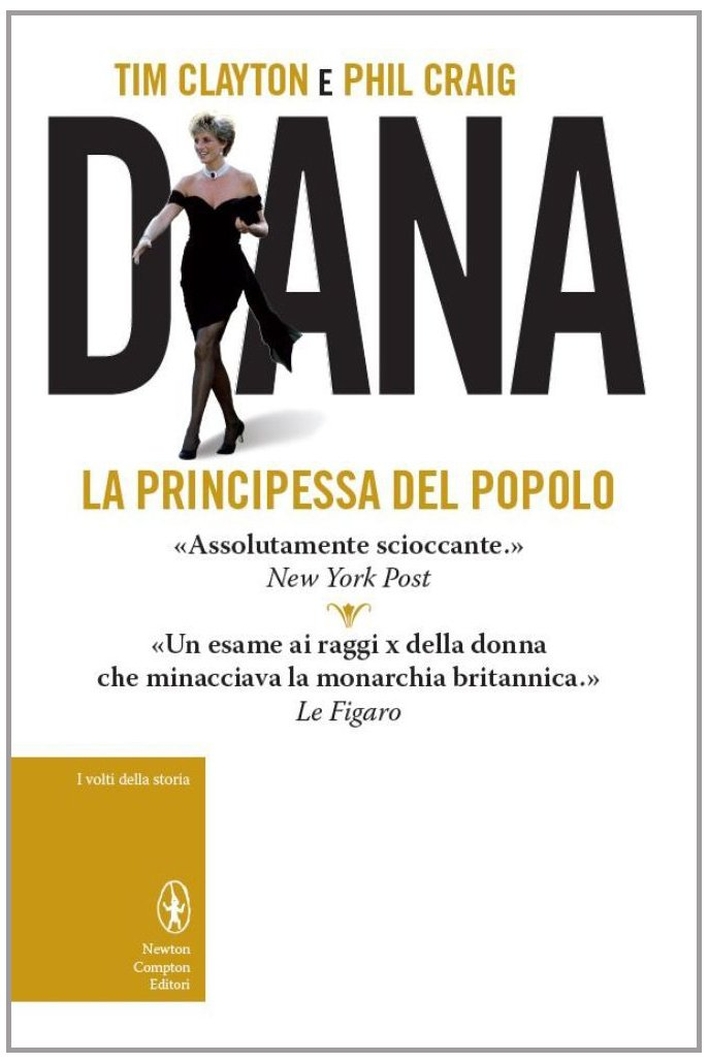 Diana. La principessa del popolo Diana. La principessa del popolo