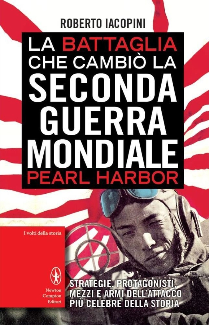 La battaglia che cambiò la seconda guerra mondiale: Pearl Harbor La battaglia che cambiò la seconda guerra mondiale: Pearl Harbor