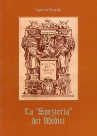 La Spezieria dei Medici