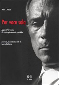 Per voce sola. Per voce sola.