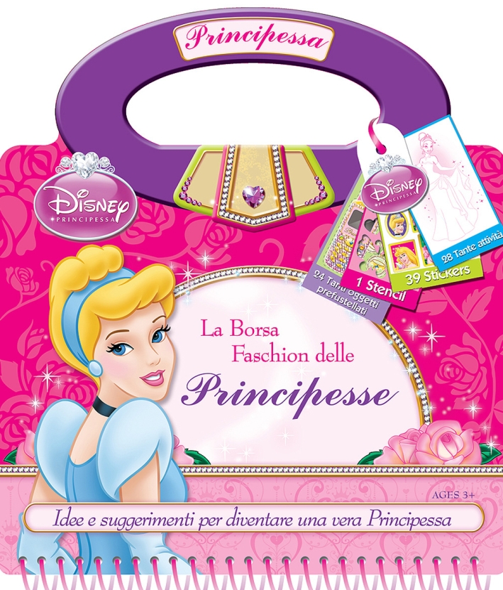 La Borsa Fashion delle Principesse. Disney Princess. con Adesivi La Borsa Fashion delle Principesse. Disney Princess. con Adesivi