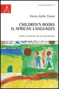 Children's books & african languages. Swahili literature for younger readers Children's books & african languages. Swahili literature for younger readers