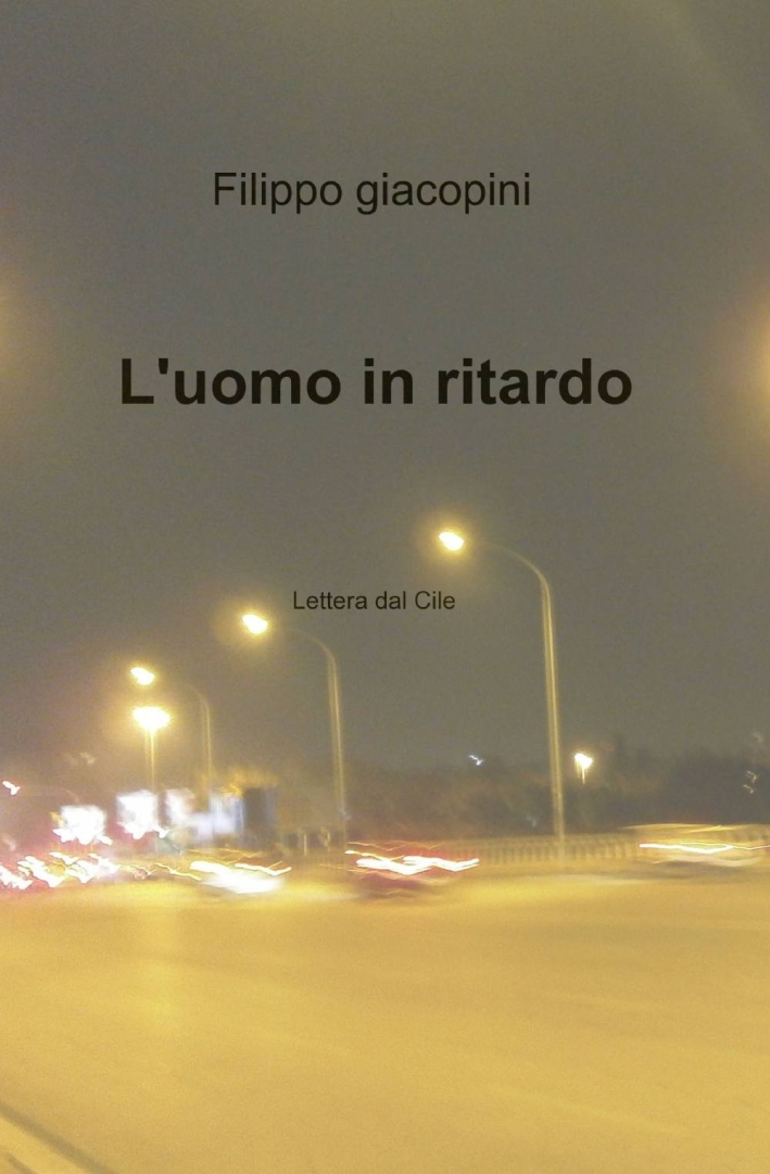 L'uomo in ritardo L'uomo in ritardo