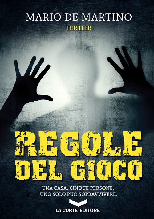 Regole del gioco. Regole del gioco.