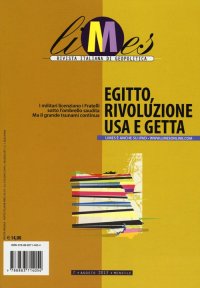 Limes. Rivista italiana di geopolitica (2013). Vol. 7: Egitto, rivoluzione usa e getta