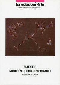 Maestri moderni e contemporanei. Antologia scelta 2006