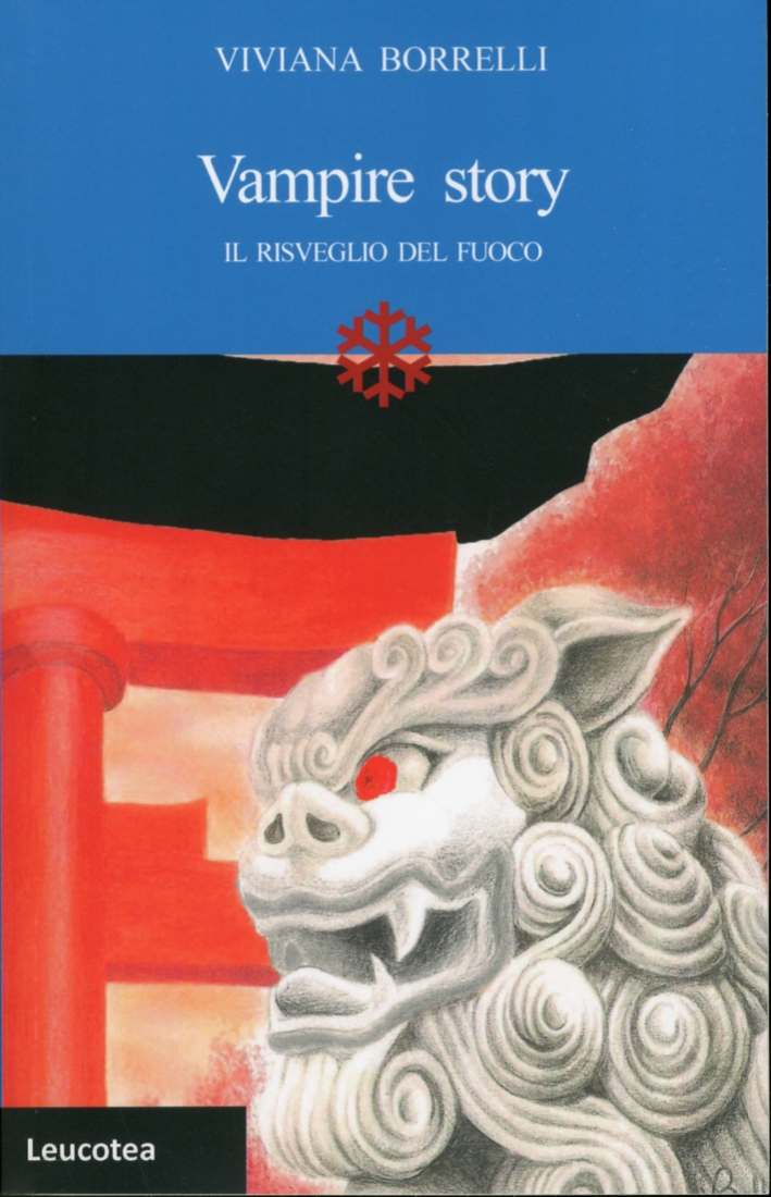 Vampire story. Il risveglio del fuoco
