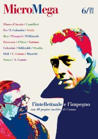 Micromega. Vol. 6: L'intellettuale e l'impegno