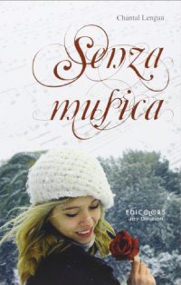 Senza musica