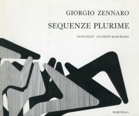 Giorgio Zennaro. Sequenze Plurime