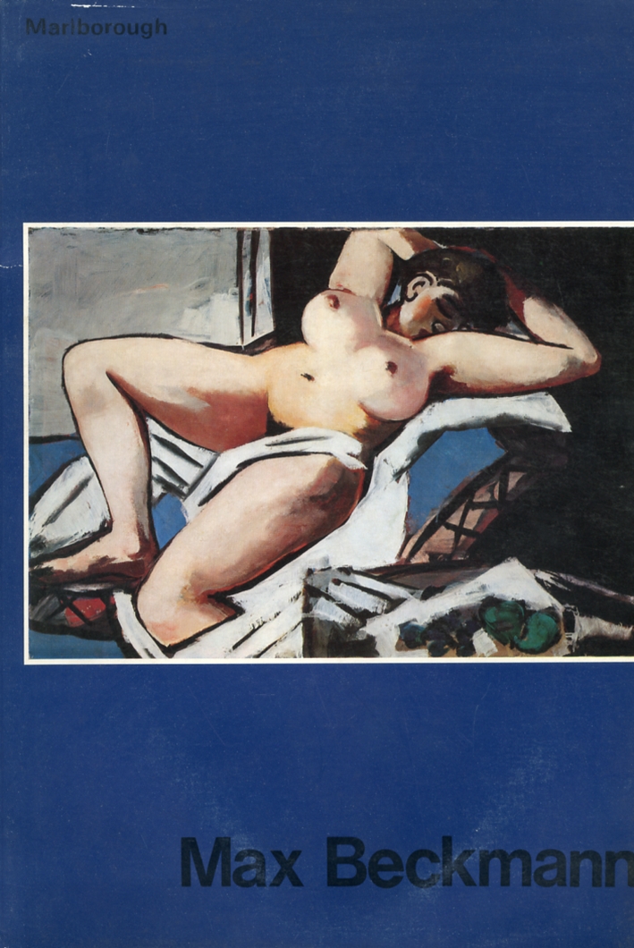 Max Beckmann. A Small Loan Retrospective of Paintings, Centred Around His Visit To London in 1938 Max Beckmann. A Small Loan Retrospective of Paintings, Centred Around His Visit To London in 1938