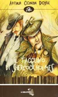 Il taccuino di Sherlock Holmes