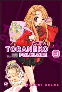 Toraneko Folklore. Vol. 3 Toraneko Folklore. Vol. 3