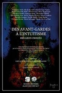 Des avant-gardes à l'intuitisme Des avant-gardes à l'intuitisme