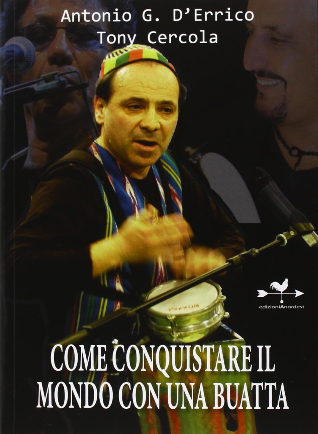 Come conquistare il mondo con una buatta Come conquistare il mondo con una buatta