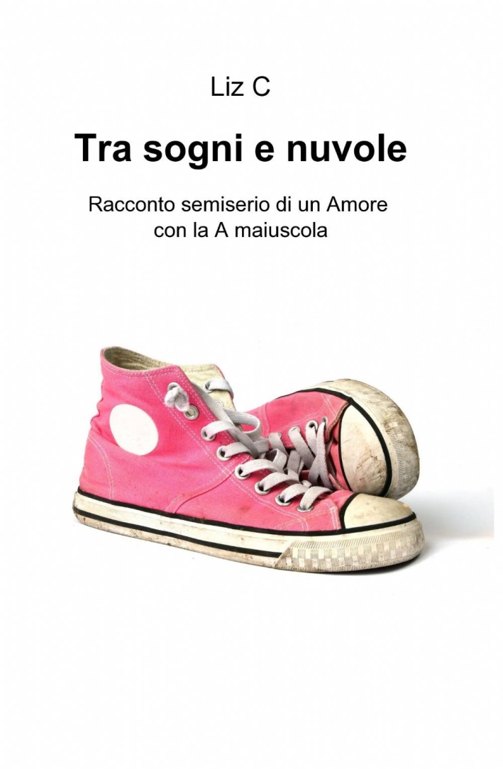 Tra sogni e nuvole Tra sogni e nuvole