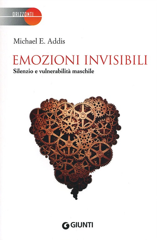 Emozioni invisibili. Silenzio e vulnerabilità maschile Emozioni invisibili. Silenzio e vulnerabilità maschile