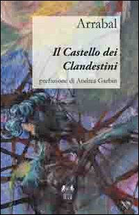 Il castello dei clandestini Il castello dei clandestini