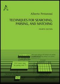 Techniques for searching, parsing, and matching Techniques for searching, parsing, and matching