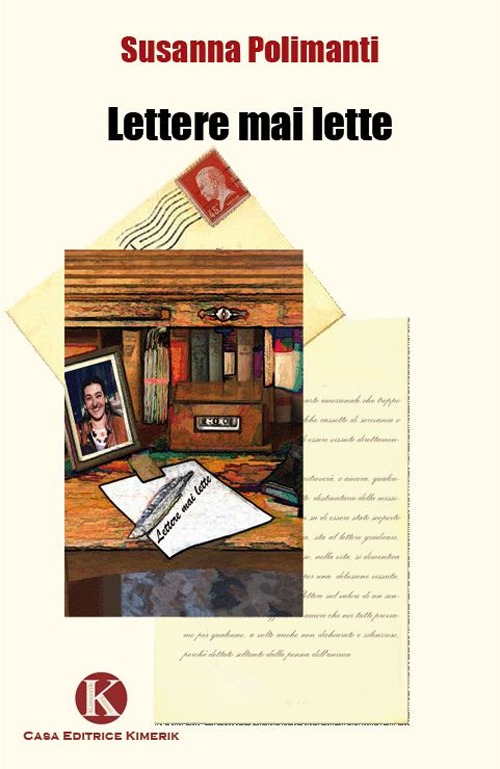 Lettere mai lette. Lettere mai lette.