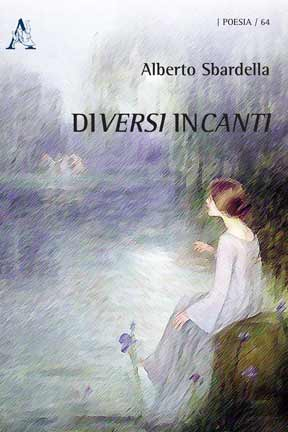 Diversi incanti Diversi incanti