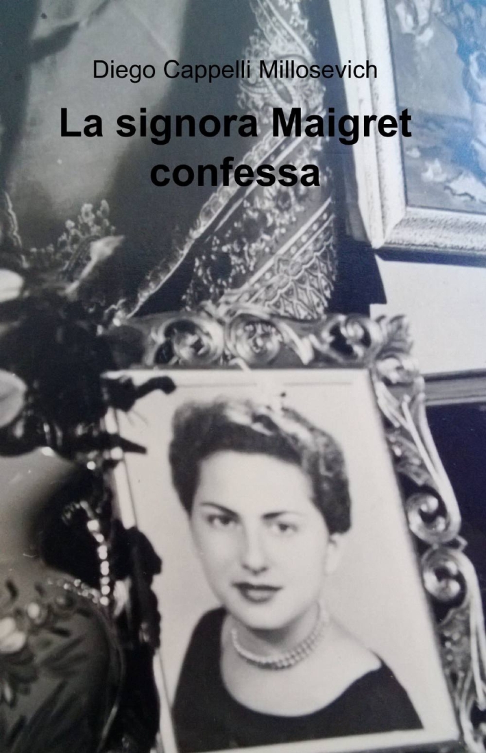 La signora Maigret confessa La signora Maigret confessa