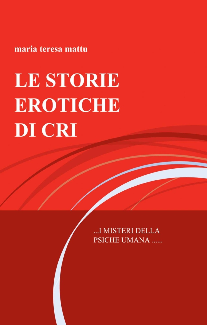 Le storie erotiche di cri Le storie erotiche di cri